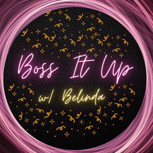 Boss It Up With B